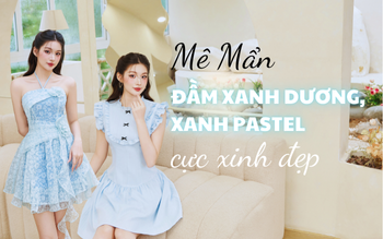 Mê mẩn những mẫu váy đầm xanh dương, xanh pastel cực XINH ĐẸP